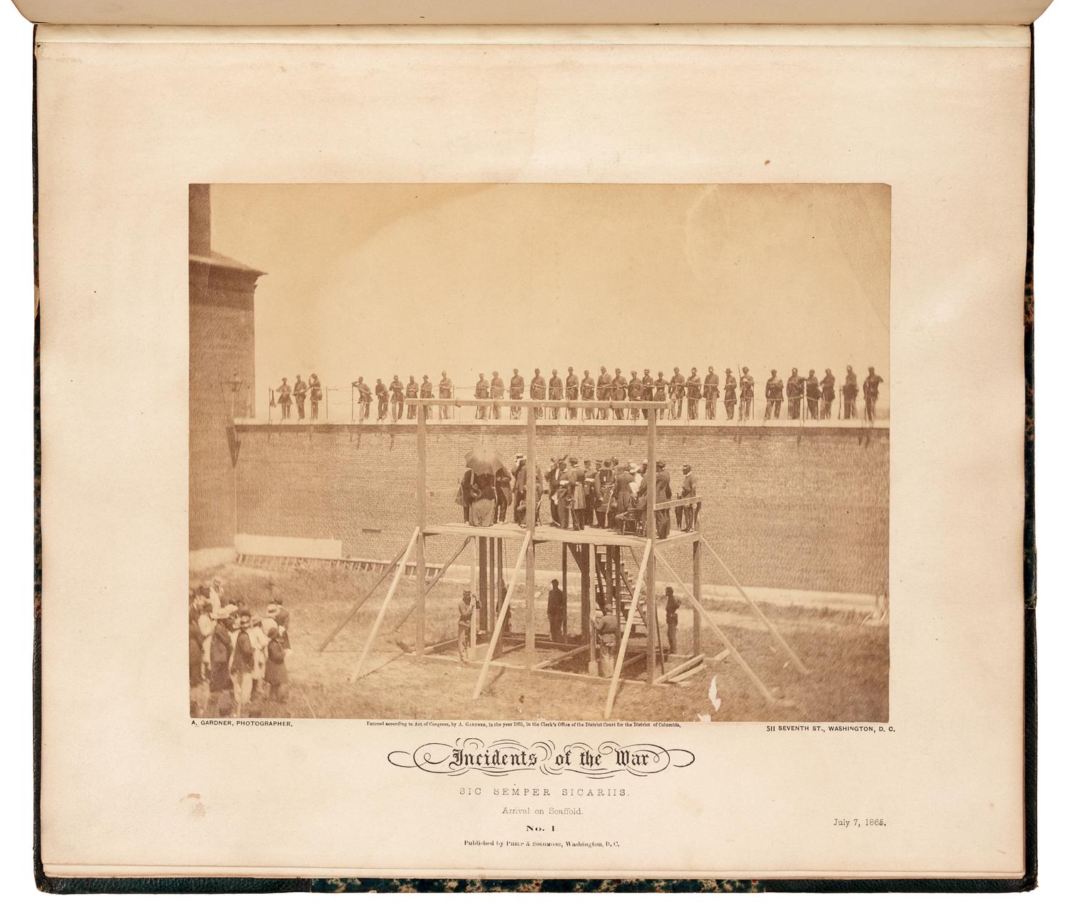 [LINCOLN ASSASSINATION]. GARDNER, Alexander (1821-1882). Incidents of the War | Sic Semper Sicariis [caption title]. Washington, D. C.: Philp & Solomons, 1865.