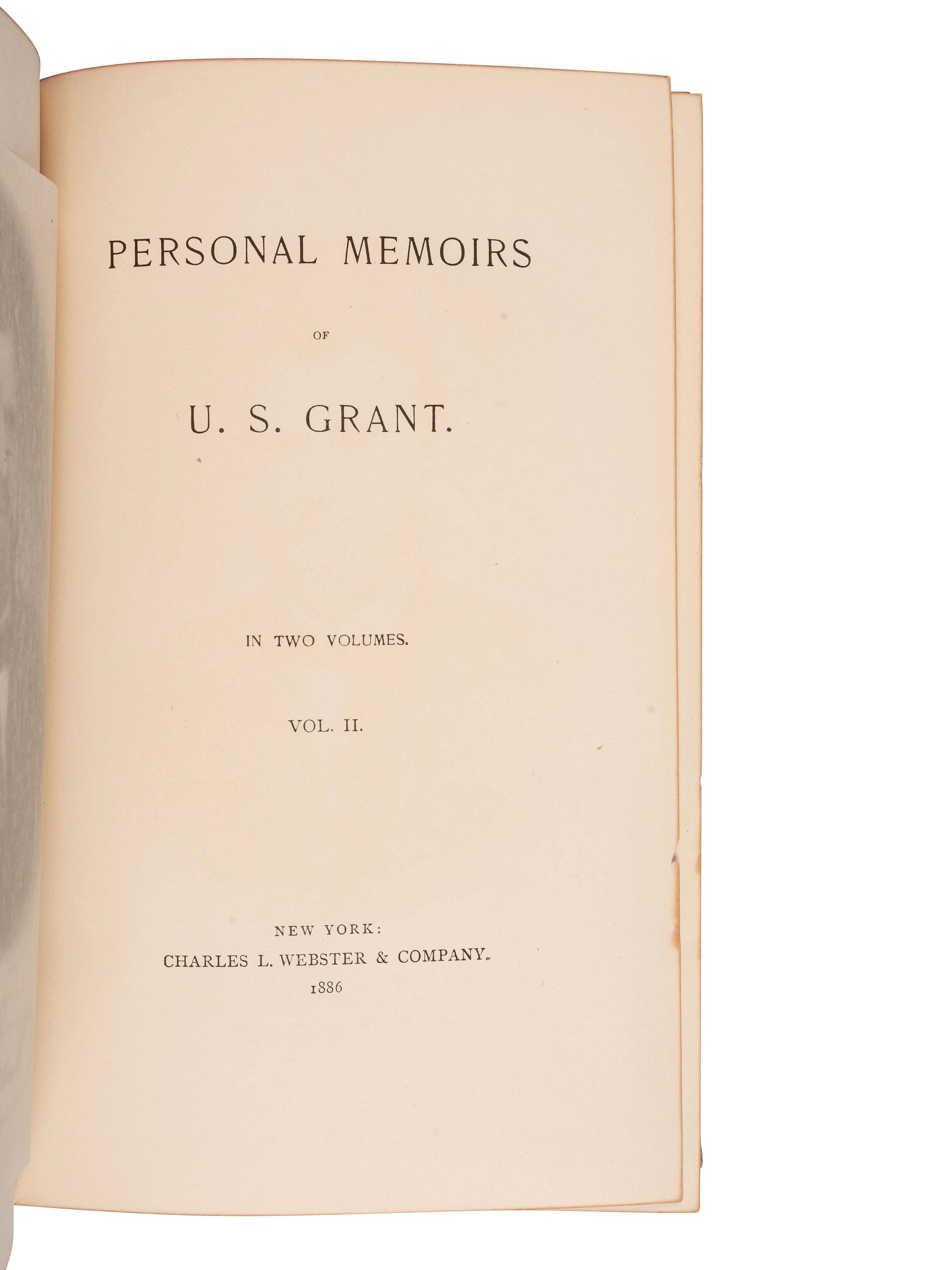 [CIVIL WAR] -- GRANT, Ulysses S. (1822-1885). The Personal Memoirs of U.S. Grant . Vols. I & II.