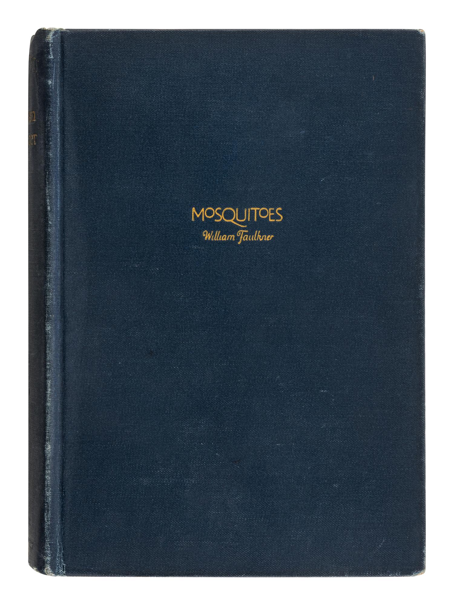 FAULKNER, William (1897-1962). Mosquitoes . New York: Boni and Liveright, 1927.